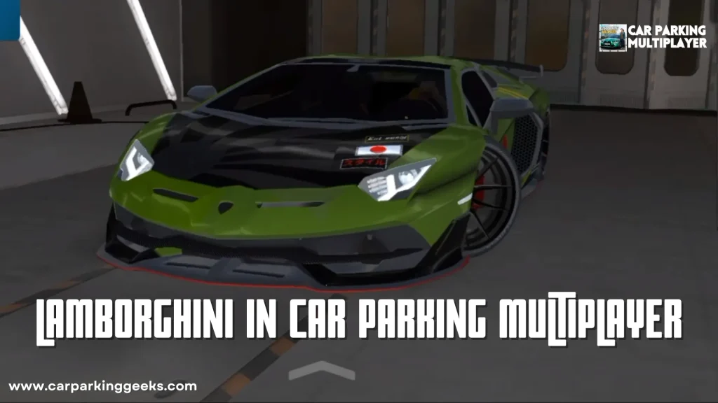 Lamborghini in Car Parking Multiplayer