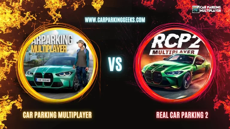 Car Parking Multiplayer vs Real Car Parking 2