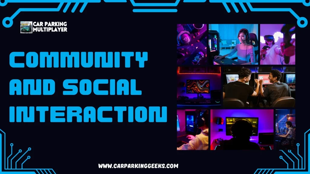 Community and Social Interaction