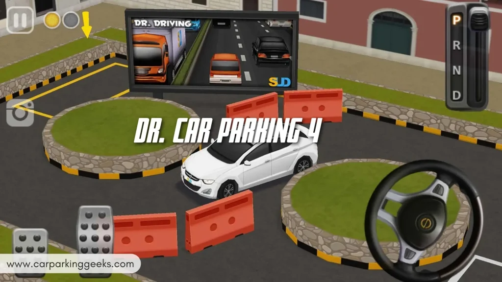 Dr. Car Parking 4