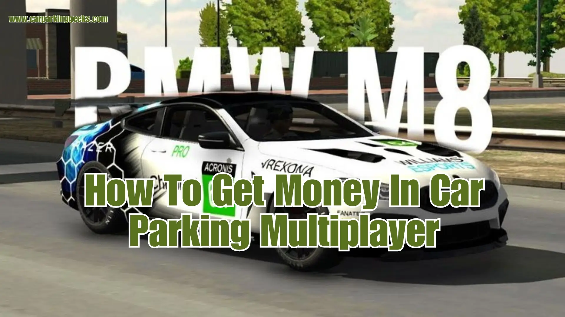 How To Get Money In Car Parking Multiplayer