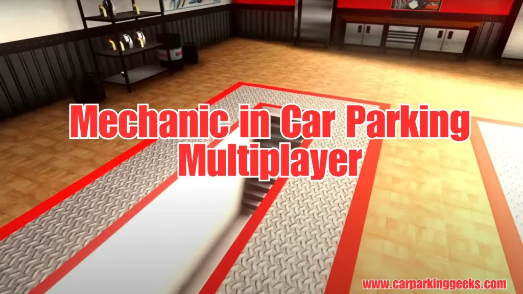 Mechanic in Car Parking Multiplayer