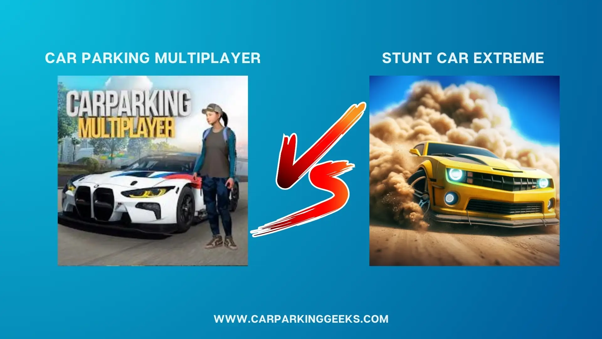Car Parking Multiplayer vs Stunt Car Extreme